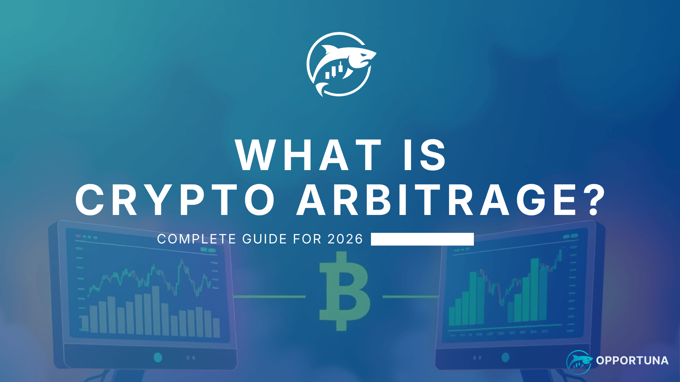 What is Crypto Arbitrage? Complete Guide for 2026